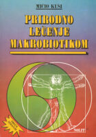 Prirodno lečenje makrobiotikom