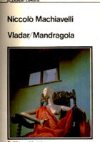 Vladar; Mandragola