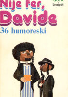 Nije fer, Davide
