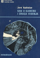 San u kamenu i druga viđenja