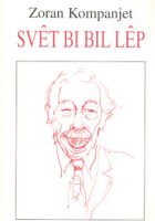 Svet bi bil lep