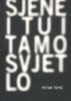 Sjene i tu i tamo svjetlo
