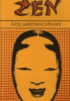 Zen - Ideje, umjetnost, tekstovi