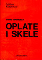Drvene konstrukcije: oplate i skele