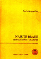 Nasute brane: projektiranje i građenje