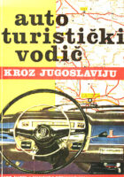 Auto turistički vodič kroz Jugoslaviju