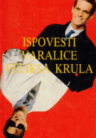 Ispovesti varalice Feliksa Krula