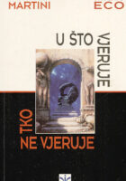 U što vjeruje tko ne vjeruje?