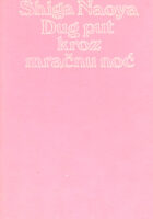 Dug put kroz mračnu noć