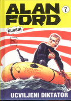 Alan Ford, 7: Ucviljeni diktator