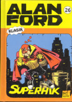 Alan Ford, 26: Superhik