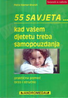 55 savjeta kad vašem djetetu treba samopouzdanja