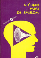 Nečujan vapaj za smislom