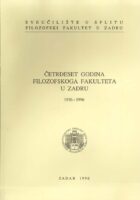 Četrdeset godina Filozofskoga fakulteta u Zadru (1956/96)