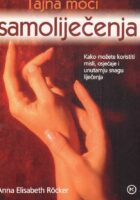 Tajna moći samoliječenja