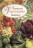 Gurmanska vegetarijanska kuharica
