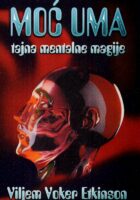 Moć uma: tajna mentalne magije