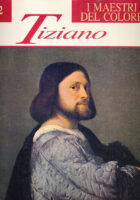 I maestri del colore : Tiziano