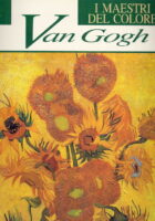 I maestri del colore : Van Gogh