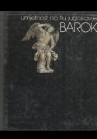 Barok - umjetnost na tlu Jugoslavije
