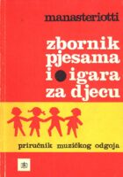 Zbornik pjesama i igara za djecu