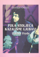 Pola stoljeća kazališne ljubavi - Dalibor Fryda