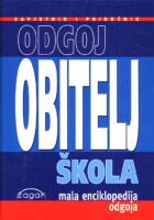 Odgoj - obitelji - škola