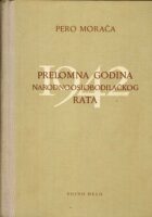 Prelomna godina NOR-a