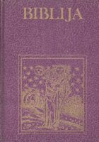 Biblija - Stari i Novi zavjet