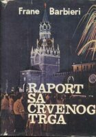 Raport sa Crvenog trga