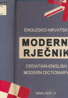 Englesko-hrvatski hrvatsko-engleski moderni rječnik