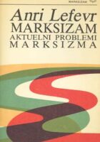 Marksizam - Aktuelni problemi marksizma