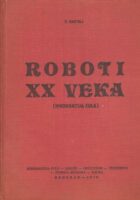 Roboti XX. veka (Hiromantija čula)