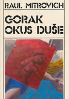 Gorak okus duše