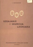 Uzgajanje i selekcija lješnjaka