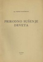 Prirodno sušenje drveta