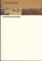Cvjetanje mase: politički eseji
