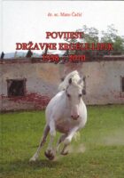 Povijest državne ergele Lipik 1938. - 2010.