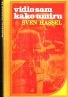 Vidio sam kako umiru