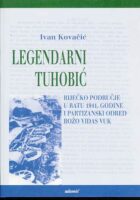 Legendarni Tuhobić - Riječko područje u NOB