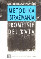 Metodika istraživanja prometnih delikata