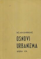 Osnovi urbanizma, knjiga 1/A