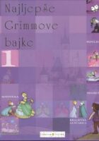 Najljepše Grimmove bajke 1