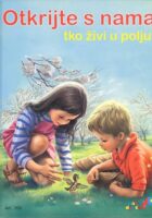 Otkrijte s nama tko živi u polju