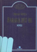 Baraka Pet Be: novele
