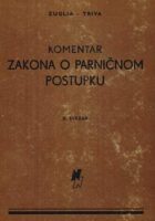 Komentar zakona o parničnom postupku, sv. II