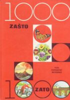 1000 zašto, 1000 zato