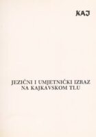 Jezični i umjetnički izraz na kajkavskom tlu, Kaj br. I-II/1988