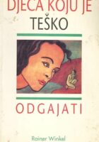 Djeca koju je teško odgajati