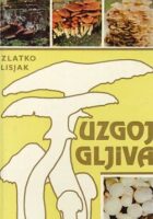 Uzgoj gljiva